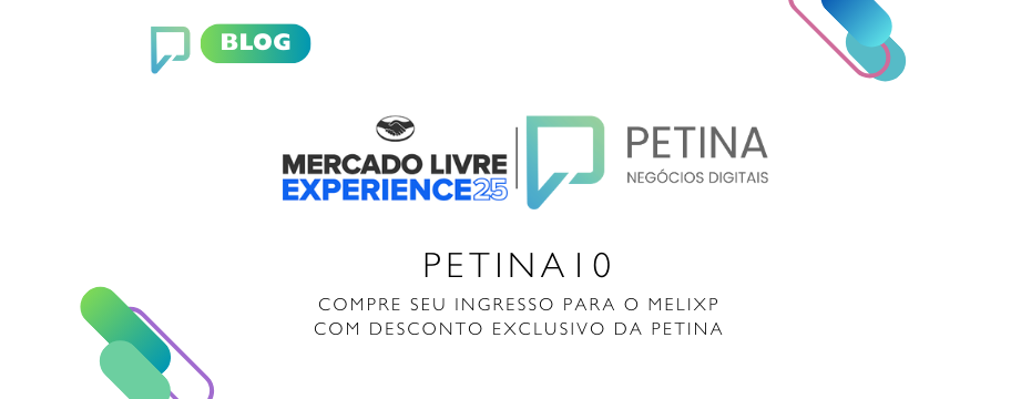 Compre seu ingresso para o Melixp com desconto exclusivo da Petina
