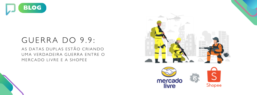 GUERRA DO 9.9:
as datas duplas estão criando
uma verdadeira guerra entre o
mercado livre e a shopee